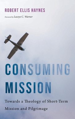 Consuming Mission - Haynes, Robert Ellis