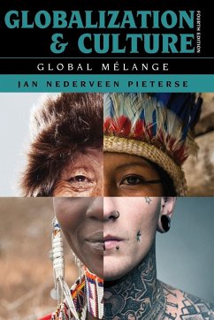 Globalization and Culture: Global Mélange, Fourth Edition - Nederveen Pieterse, Jan