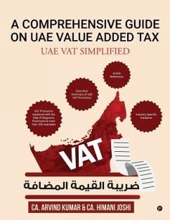 A Comprehensive Guide on Uae Value Added Tax - Ca Arvind Kumar; Ca Himani Joshi