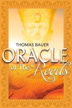 Oracle of the Reeds: Volume 1 - Bauer, Thomas