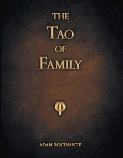 The Tao of Family: Volume 1 - Rocinante, Adam