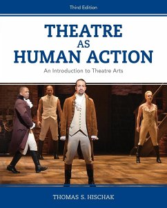 Theatre as Human Action - Hischak, Thomas S.