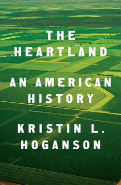 The Heartland - Hoganson, Kristin L.