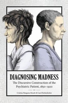 Diagnosing Madness - Hanganu-Bresch, Christina; Berkenkotter, Carol