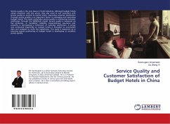 Service Quality and Customer Satisfaction of Budget Hotels in China - Annamalah, Sanmugam;Zheng Yi, Qu