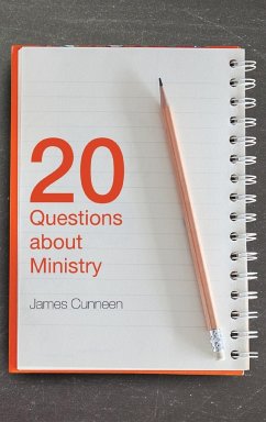 20 Questions about Ministry - Cunneen, James