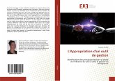 L'Appropriation d'un outil de gestion L'Appropriation d'un outil de gestion