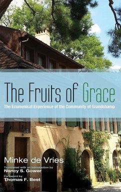 The Fruits of Grace - De Vries, Minke