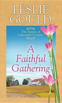 A Faithful Gathering - Gould, Leslie