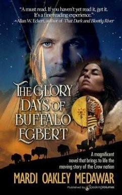 The Glory Days of Buffalo Egbert - Medawar, Mardi Oakley