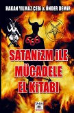 SATAN¿ZM ¿LE MÜCADELE EL K¿TABI