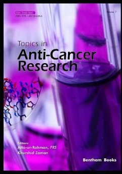 Topics in Anti-Cancer Research - Volume 7 - Zaman, Khurshid; Rahman, Atta Ur