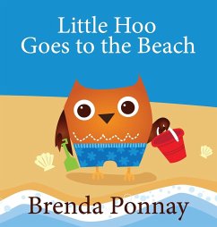 Little Hoo Goes to the Beach - Ponnay, Brenda