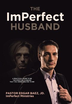 The ImPerfect Husband - Báez MDiv JD Ph. D., E. R.