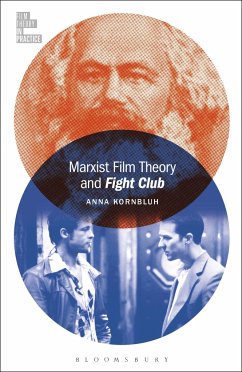 Marxist Film Theory and Fight Club - Kornbluh, Anna (University of Illinois, USA)