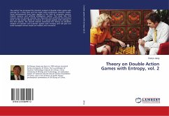 Theory on Double Action Games with Entropy, vol. 2