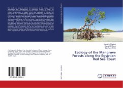 Ecology of the Mangrove Forests along the Egyptian Red Sea Coast - Shaltout, Kamal H.;El-Bana, Magdy I.;Eid, Ebrahem M.