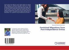 Feminized Migrations from Post-Independence Eritrea - Ghebremichael Andom, Netsereab