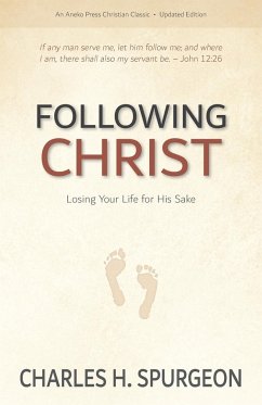 Following Christ - Spurgeon, Charles H.