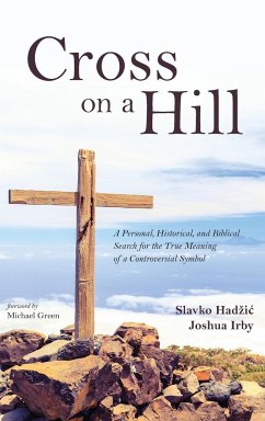 Cross on a Hill - Hadzic, Slavko; Irby, Joshua