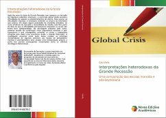 Interpretações heterodoxas da Grande Recessão - Vilella, Caio