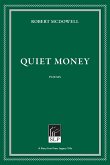 Quiet Money