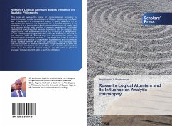 Russell's Logical Atomism and Its Influence on Analytic Philosophy - Anakwenze, Izuchukwu J.