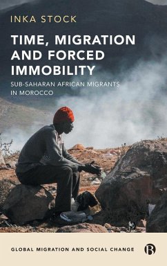 Time, Migration and Forced Immobility - Stock, Inka