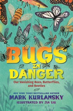 Bugs in Danger - Kurlansky, Mark