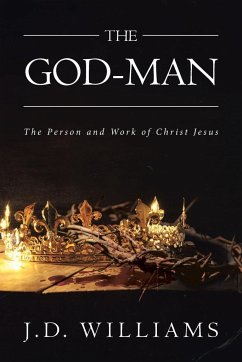 The God-Man - Williams, J. D.