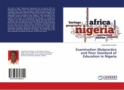 Examination Malpractice and Poor Standard of Education in Nigeria