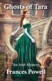 Ghosts of Tara: An Irish Mystery Volume 1