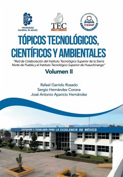 Tópicos Tecnológicos, Científicos Y Ambientales - Rosado, Rafael Garrido; Corona, Sergio Hernández; Hernández, José Antonio Aparicio