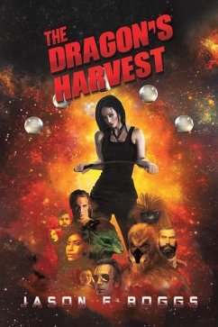 The Dragon's Harvest - Boggs, Jason F