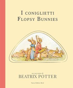 I coniglietti Flopsy Bunnies - Potter, Beatrix