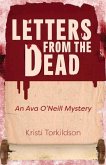 Letters from the Dead: An Ava O'Neill Mystery Volume 1