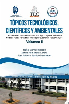 Tópicos Tecnológicos, Científicos Y Ambientales - Rosado, Rafael Garrido; Corona, Sergio Hernández; Hernández, José Antonio Aparicio