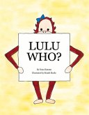 Lulu Who?: Volume 1