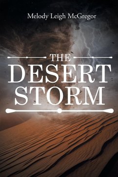 The Desert Storm - McGregor, Melody Leigh