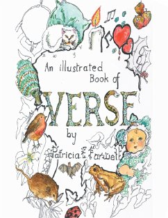 An Illustrated Book of Verse - Farwell, Patricia E.