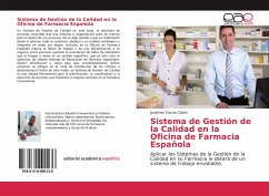 Sistema de Gestión de la Calidad en la Oficina de Farmacia Española - García Cairós, Jonathan
