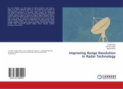 Improving Range Resolution in Radar Technology - Alam, Tanjilul;Sarker, Roman;Islam, Maynul