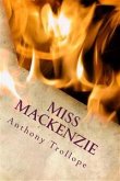 Miss Mackenzie (eBook, ePUB) Miss Mackenzie (eBook, ePUB)