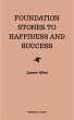 Foundation Stones to Happiness and... - Bild 1