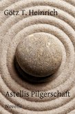 Astellis Pilgerschaft (eBook, ePUB)