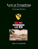 Lost at Yongdong - The 71st (Heavy) Tank Battalion 1st Cavalry Division (eBook, ePUB)