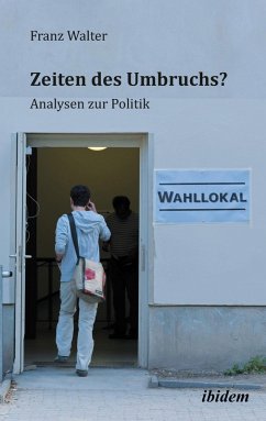 Zeiten des Umbruchs? (eBook, ePUB) - Walter, Franz