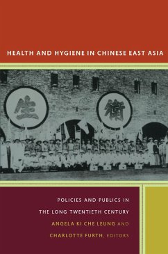 Health and Hygiene in Chinese East Asia (eBook, PDF) - Angela Ki Che Leung, Leung