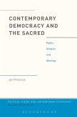 Contemporary Democracy and the Sacred (eBook, PDF)