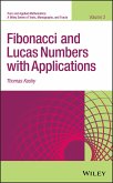 Fibonacci and Lucas Numbers with Applications, Volume 2 (eBook, PDF)